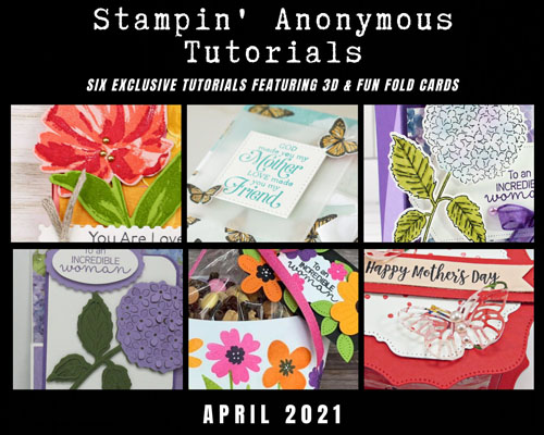 April 2021 Stampin' Anonymous Tutorial