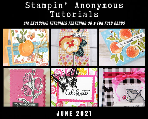 June 2021 Stampin' Anonymous Tutorial