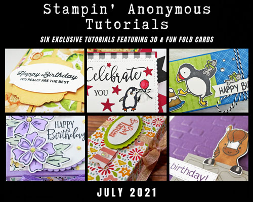 July 2021 Stampin' Anonymous Tutorial