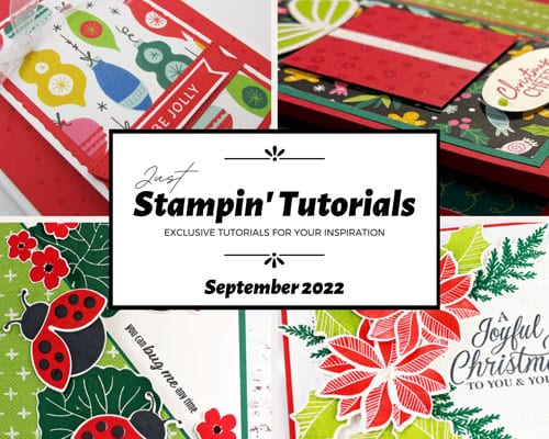September 2022 Just Stampin' Tutorial
