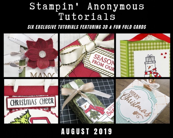 August 2019 Stampin' Anonymous Tutorial