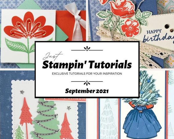 September 2021 Just Stampin' Tutorial