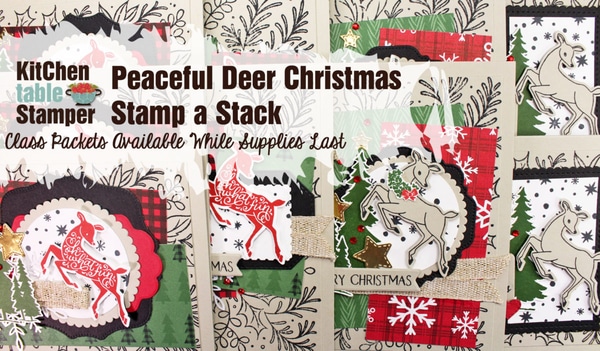 Peaceful Deer Christmas Stamp a Stack Card Class Packet