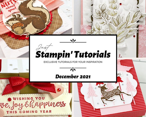 December 2021 Just Stampin' Tutorial