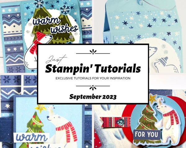 September 2023 Just Stampin' Tutorial