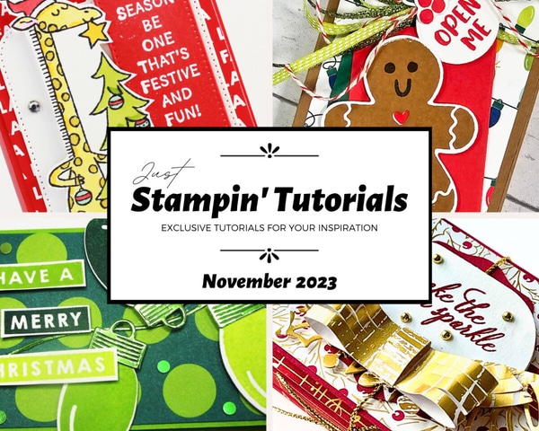 November 2023 Just Stampin' Tutorial