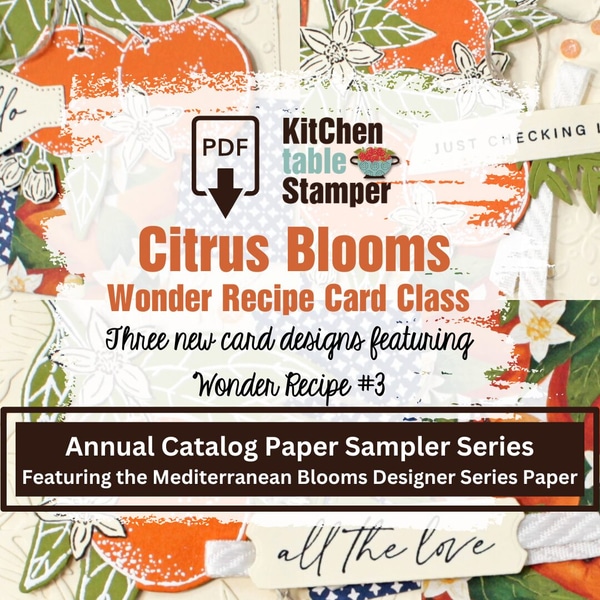 Citrus Blooms Wonder Recipe PDF Card Class