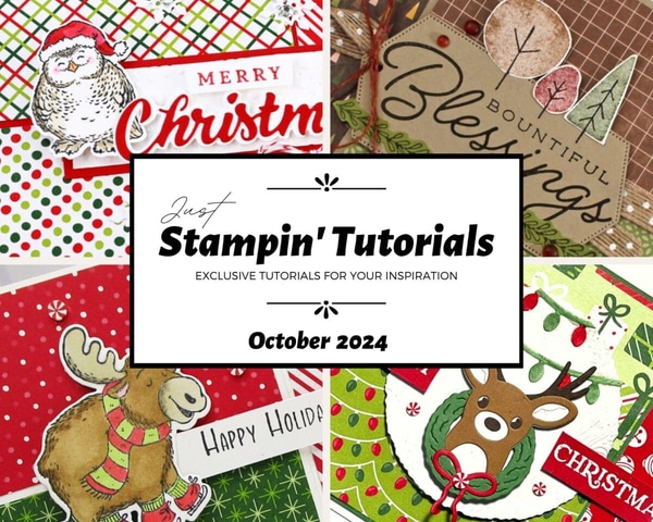 October 2024 Just Stampin' Tutorial