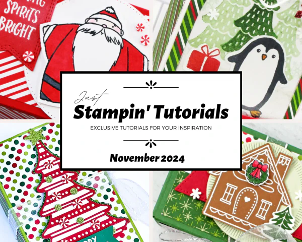 November 2024 Just Stampin' Tutorial
