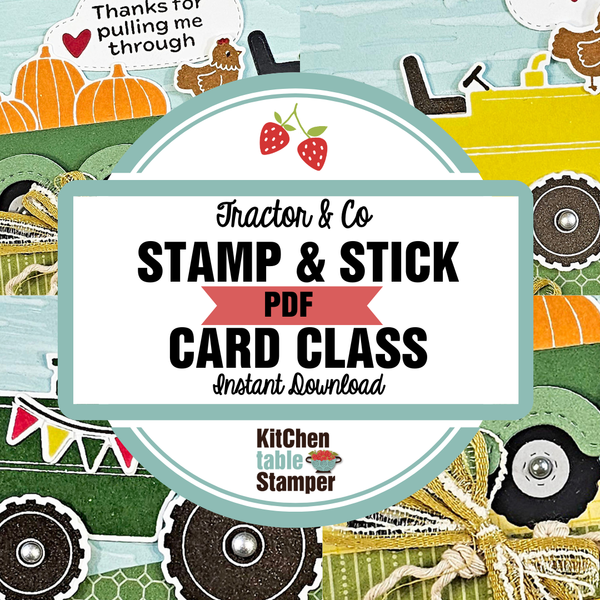Tractor & Co Stamp & Stick PDF Card Class