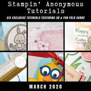 March 2020 Stampin' Anonymous Tutorial
