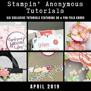 April 2019 Stampin' Anonymous Tutorial