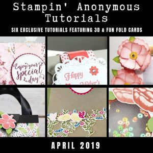 April 2019 Stampin' Anonymous Tutorial