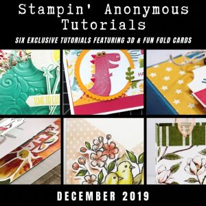 December 2019 Stampin' Anonymous Tutorial