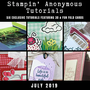 July 2019 Stampin' Anonymous Tutorial