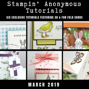 March 2019 Stampin' Anonymous Tutorial