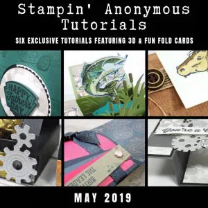 May 2019 Stampin' Anonymous Tutorial