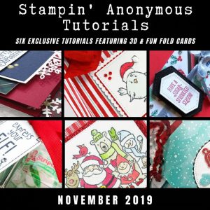 November 2019 Stampin' Anonymous Tutorial