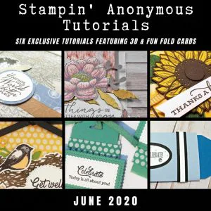 June 2020 Stampin' Anonymous Tutorial