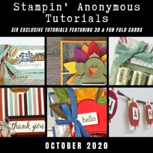 October 2020 Stampin' Anonymous Tutorial
