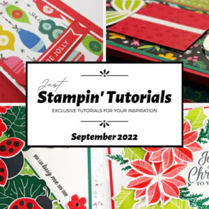 September 2022 Just Stampin' Tutorial