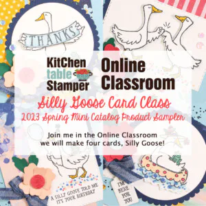 Silly Goose Online Card Class