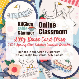 Silly Goose Online Card Class