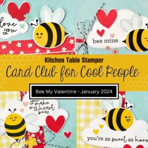 Bee My Valentine - Card Club for Cool People