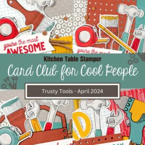 Trusty Tools- Card Club for Cool People