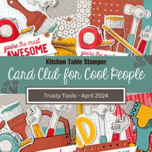 Trusty Tools- Card Club for Cool People