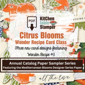 Citrus Blooms Wonder Recipe PDF Card Class