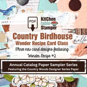 Country Birdhouse Wonder Recipe PDF Card Class