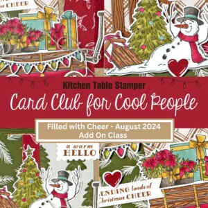 Filled with Cheer - ONLINE ONLY and Card Club Add On Content