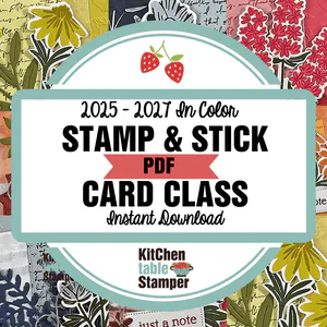2025 - 2027 In Color Stamp & Stick PDF Card Class