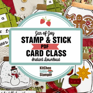 Jar of Joy Stamp & Stick PDF Card Class