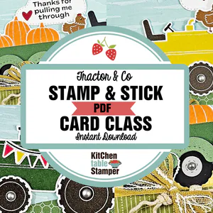 Tractor & Co Stamp & Stick PDF Card Class