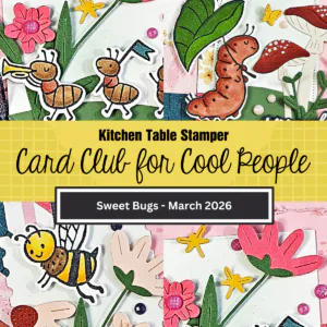 Sweet Bugs  - Card Club for Cool People